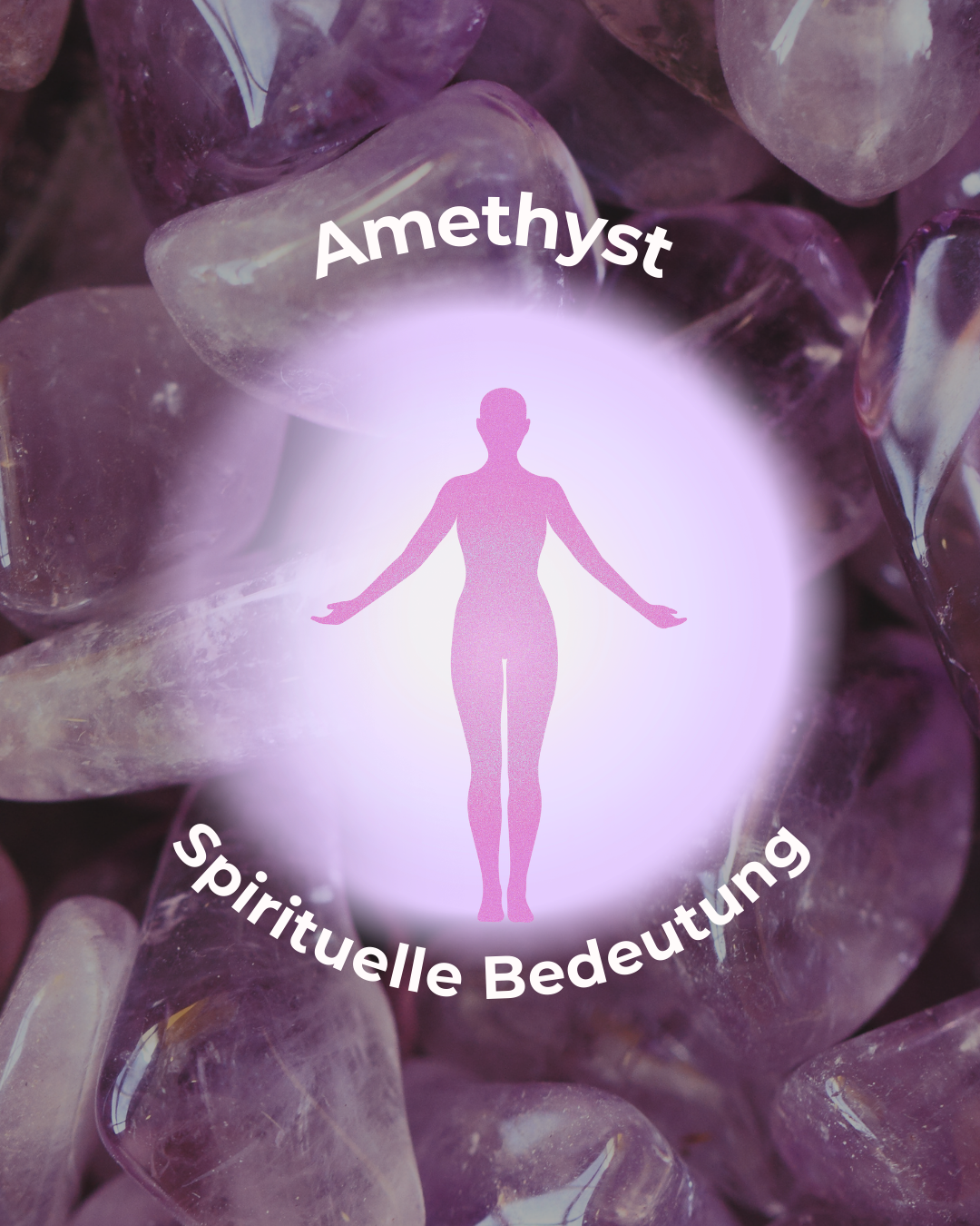 Amethyst Wirkung spirituell