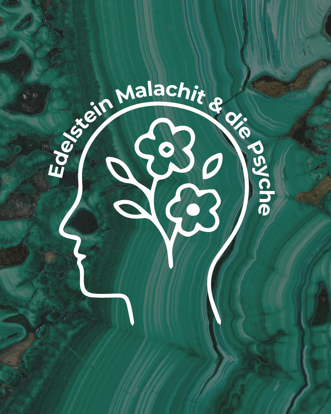 Die psychische Heilkraft des Malachit: Psychische Wirkung im Fokus