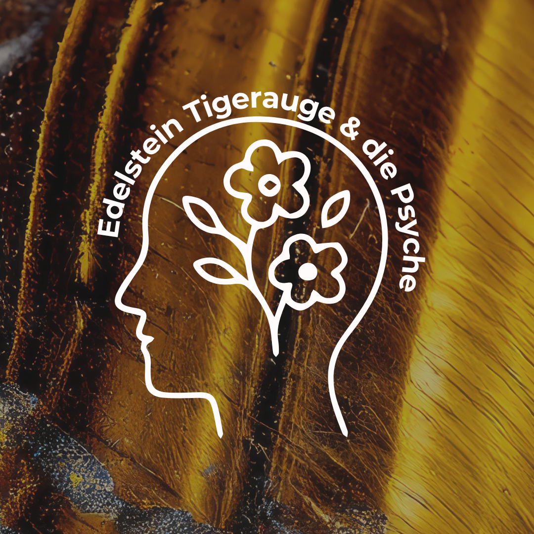 Tigerauge Wirkung Psyche