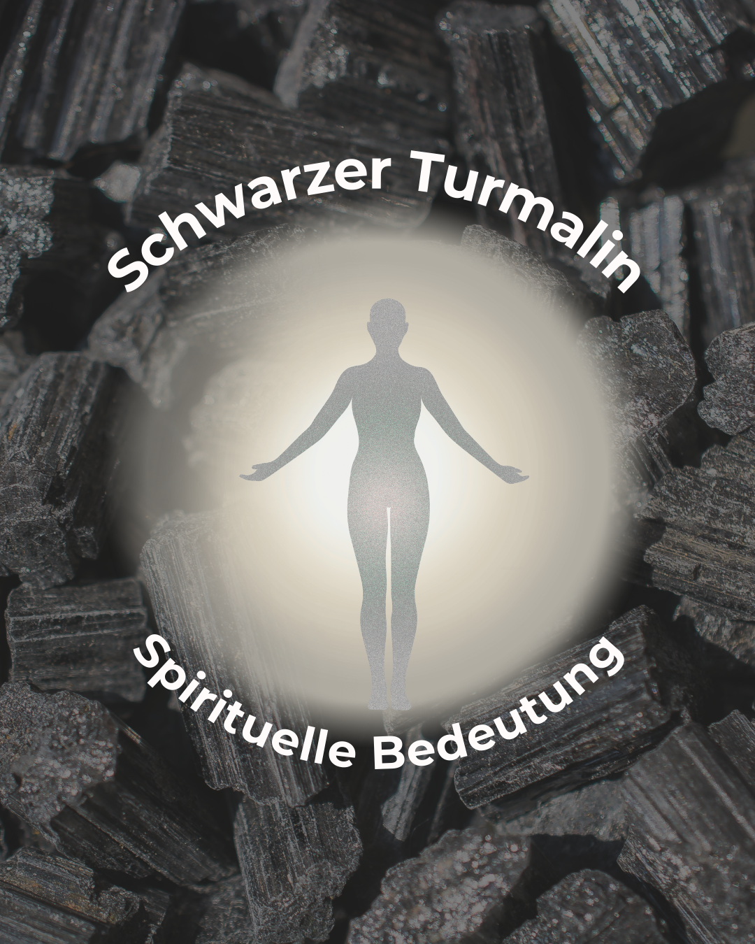 schwarzer turmalin wirkung spirituell
