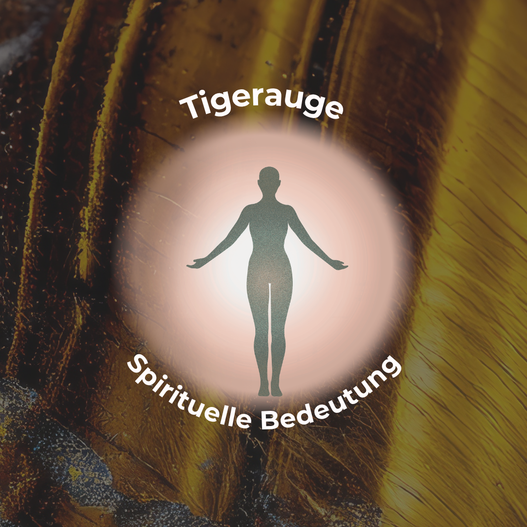Tigerauge Bedeutung spirituell