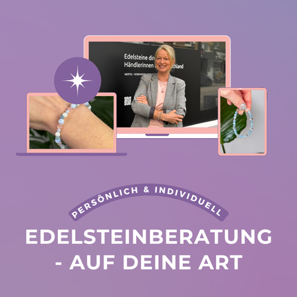 Edelsteinberatung – persönlich & individuell